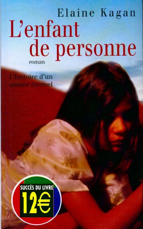 Livrenpoche : L'enfant de personne - Elaine Kagan - Livre