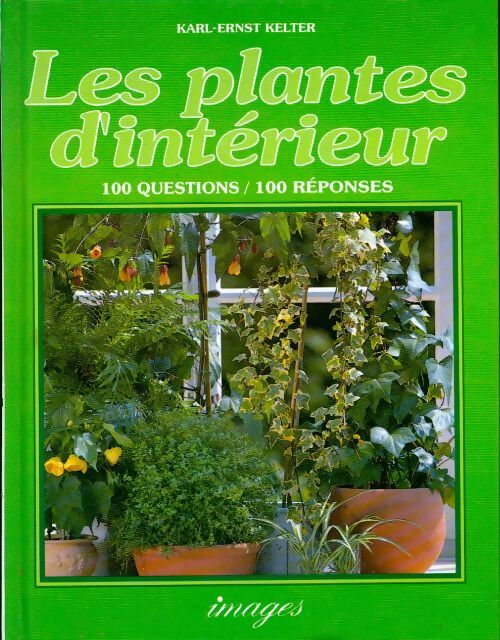 Livrenpoche : Les plantes d'intérieur - Karl-Ernst Kelter - Livre