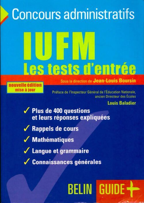 Livrenpoche : IUFM. Les tests d'entrée - Jean-Louis Boursin - Livre