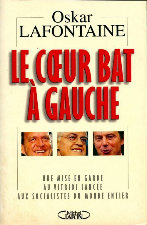 Livrenpoche : Le coeur bat à gauche - Oskar Lafontaine - Livre