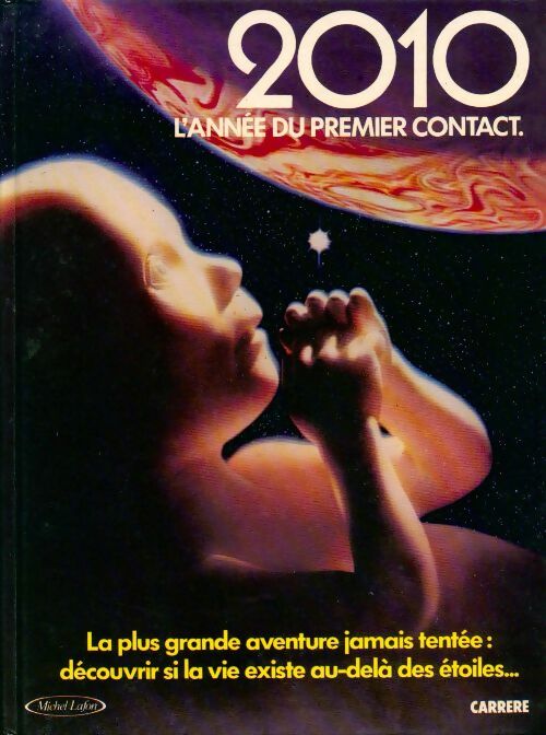 Livrenpoche : 2010 L'année du premier contact  - J.M. DeMatteis - Livre
