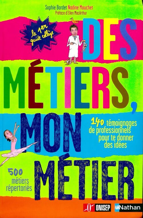 Livrenpoche : Des métiers, mon métier - Sophie Bordet-Petillon - Livre