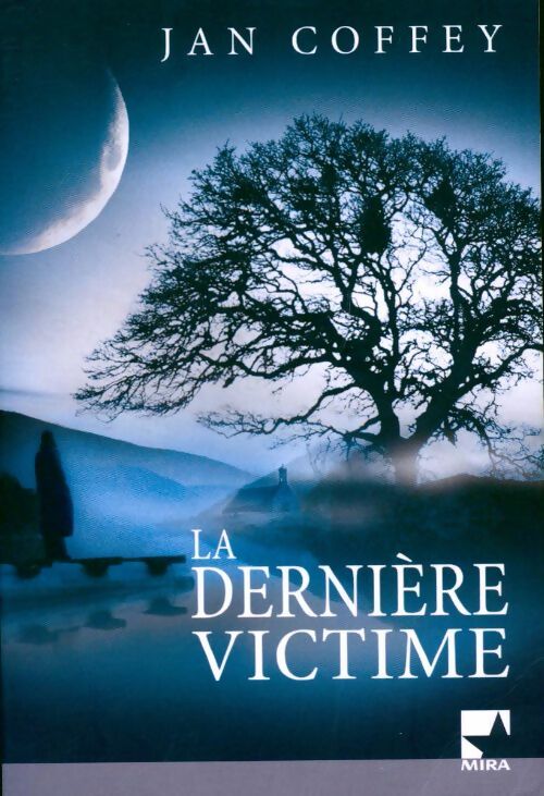 Livrenpoche : La dernière victime - Jan Coffey - Livre