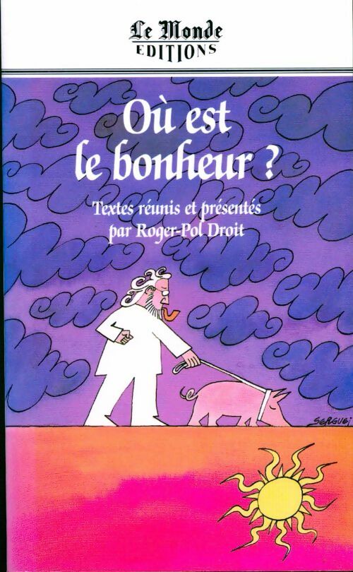 Livrenpoche : Où est le bonheur ? - Collectif - Livre