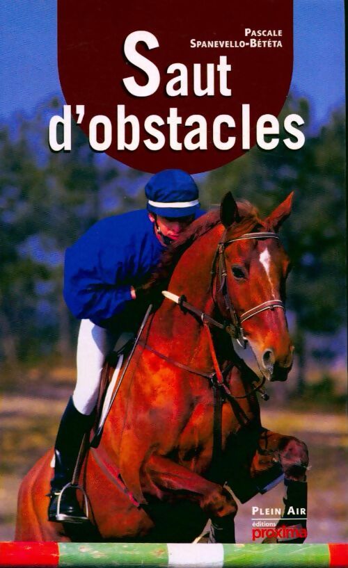 Livrenpoche : Saut d'obstacles - Pascale Spanevello-Bététa - Livre
