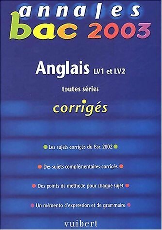 Livrenpoche : Corrigées du bac 2003 : Anglais LV1-LV2 - Pascal Presle - Livre