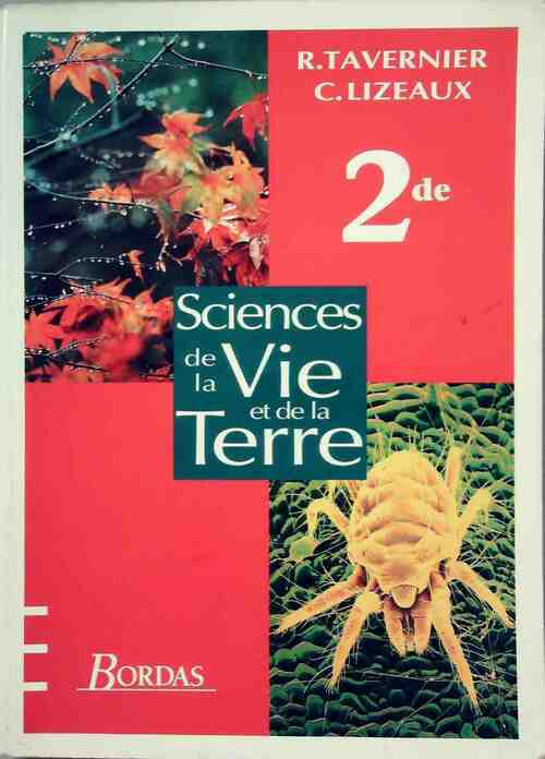 Sciences de la vie et de la terre Seconde - René Tavernier -  Bordas GF - Livre