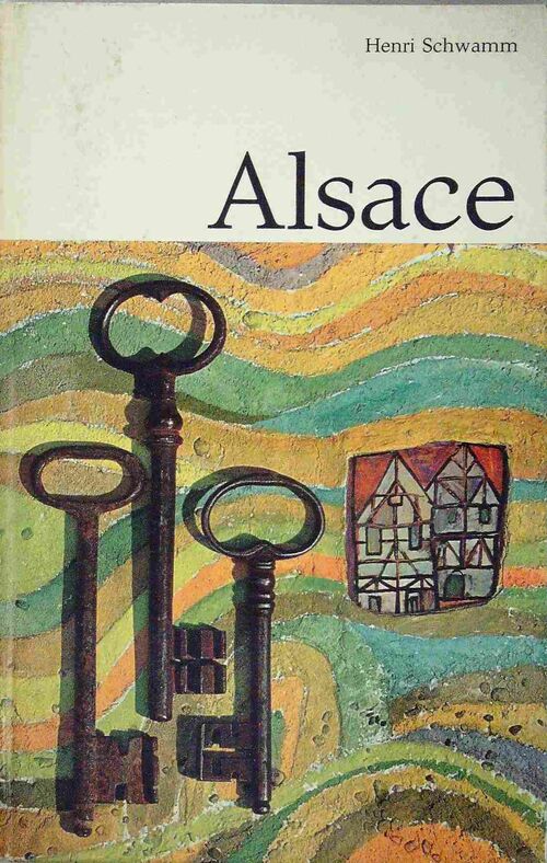 Livrenpoche : Alsace - Henri Schwamm - Livre
