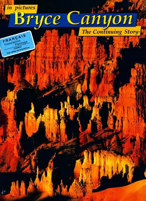Livrenpoche : In pictures Bryce Canyon the continuing story - Collectif - Livre