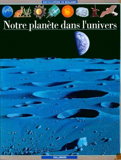 Livrenpoche : Notre planète dans l'univers - Collectif - Livre