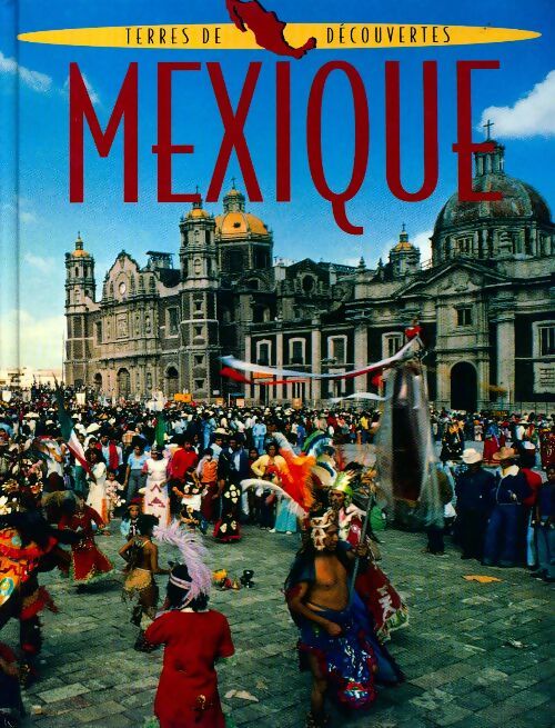 Livrenpoche : Mexique - James Bowyer - Livre