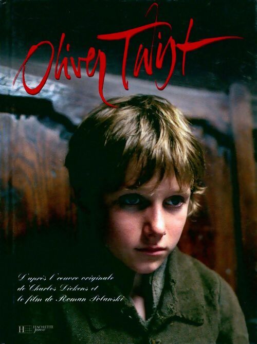 Livrenpoche : Oliver twist. Le livre du film - Roman Polanski - Livre