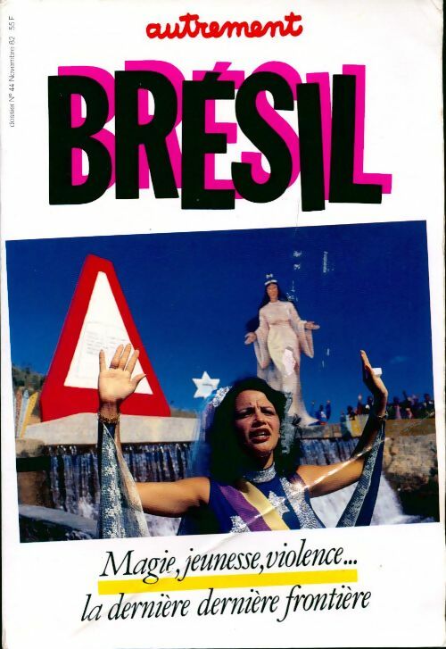 Brésil. Magie, jeunesse, violence - Collectif -  Dossier autrement - Livre