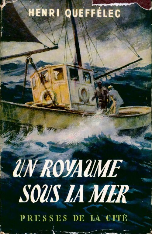 Livrenpoche : Un royaume sous la mer - Henri Quéffelec - Livre
