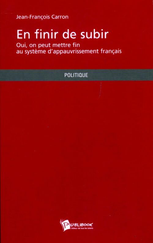Livrenpoche : En finir de subir - Jean-François Carron - Livre