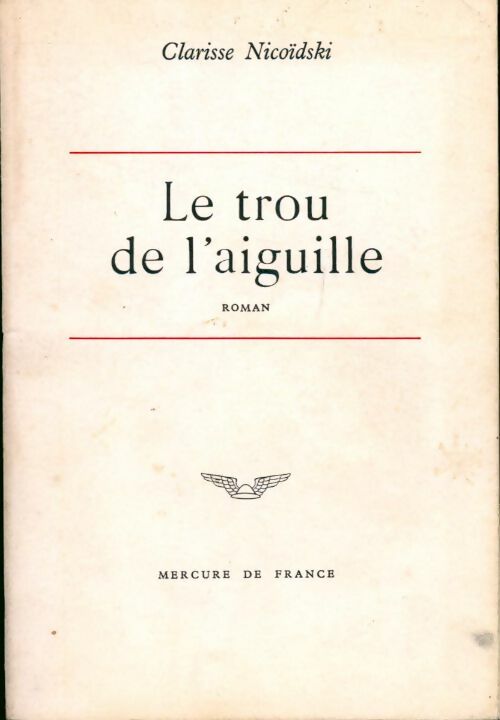 Livrenpoche : Le trou de l'aiguille - Clarisse Nicoïdski - Livre
