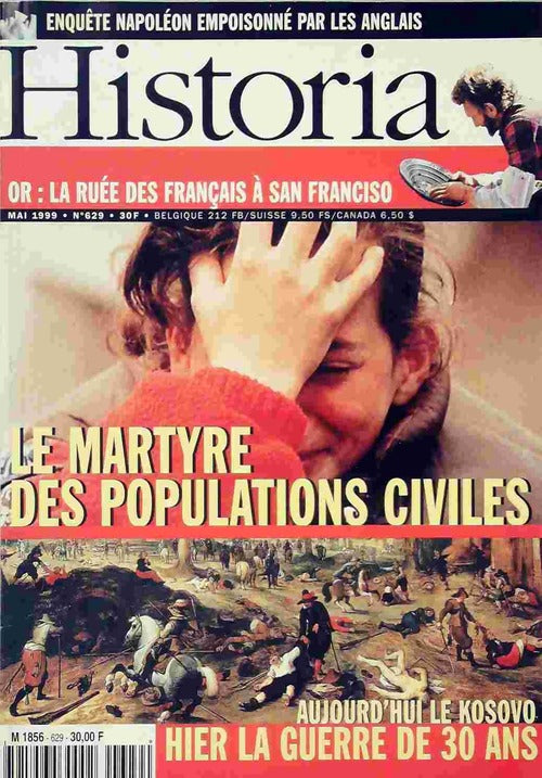 Historia n°629 : Le martyr des populations civiles - Collectif -  Historia - Livre