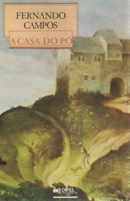 Livrenpoche : A casa do pó - Fernando Campos - Livre