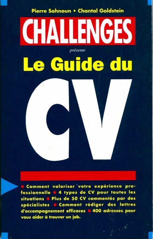 Le guide Challenges du CV 1992 - Pierre Sahnoun -  First GF - Livre