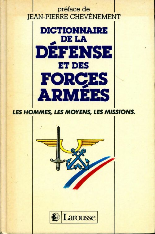 Livrenpoche : Dictionnaire de la défense et des forces armées - Collectif - Livre