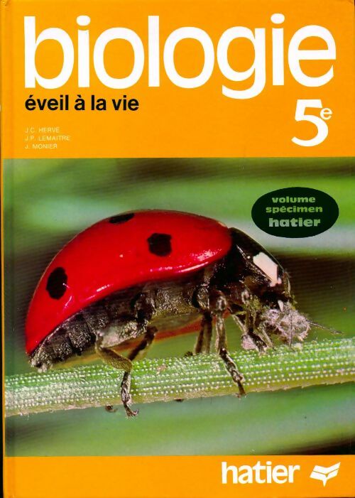 Biologie 5e - Jean-Claude Hervé -  Hatier GF - Livre