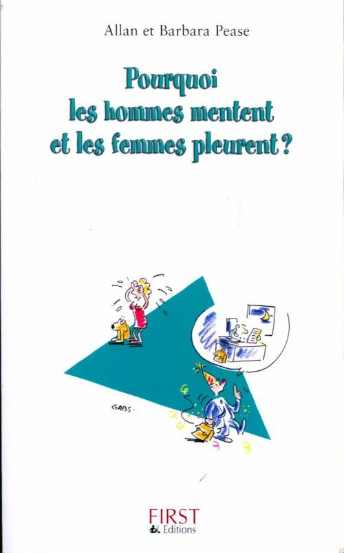 Livrenpoche : Pourquoi les hommes mentent et les femmes pleurent ? - Barbara Pease - Livre