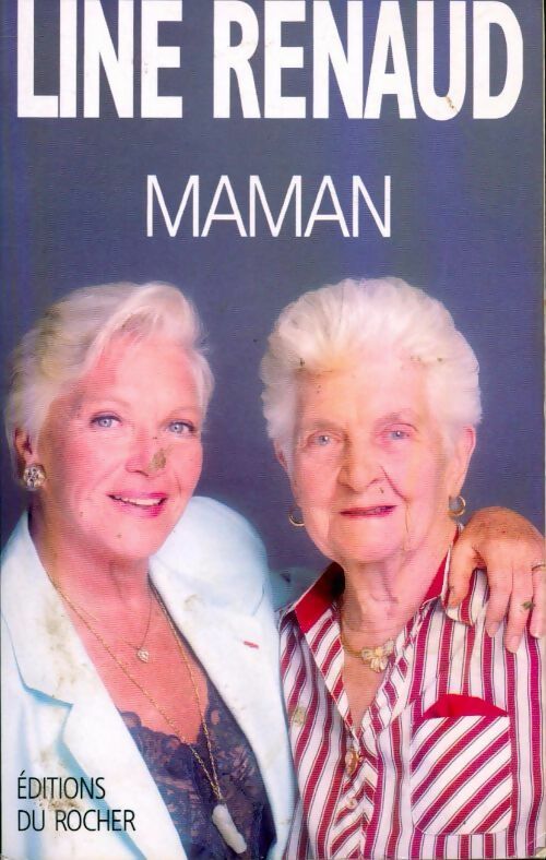 Livrenpoche : Maman - Line Renaud - Livre