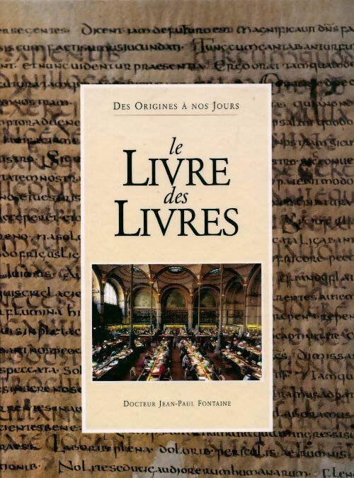Livrenpoche : Le livre des livres - Jean-Paul Fontaine - Livre