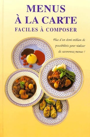 Livrenpoche : Menus à la carte faciles à composer - Collectif - Livre
