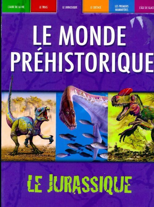 Livrenpoche : Le jurassique - Dougal Dixon - Livre