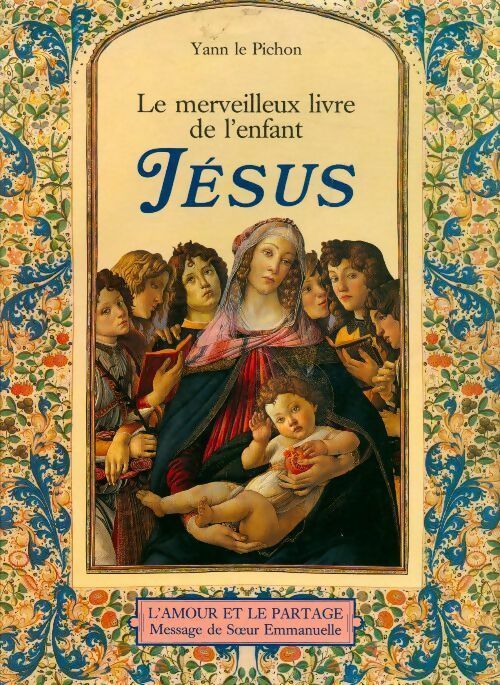 Livrenpoche : Le merveilleux livre de l'enfant Jésus - Yann Le Pichon - Livre