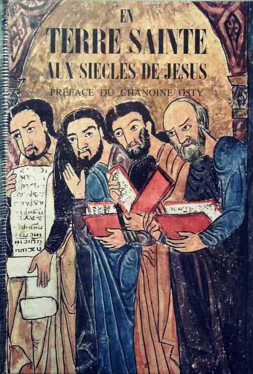 Livrenpoche : En Terre Sainte aux siècles de Jésus. - Norman Kotker - Livre