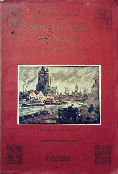 Livrenpoche : Sous le ciel du Nord. Artois, Flandre, Picardie - Charles Brisson - Livre