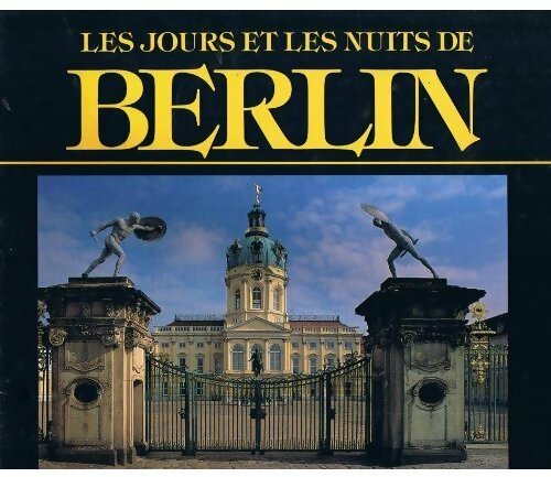 Livrenpoche : Les jours et les nuits de Berlin - Fabio Bourbon - Livre
