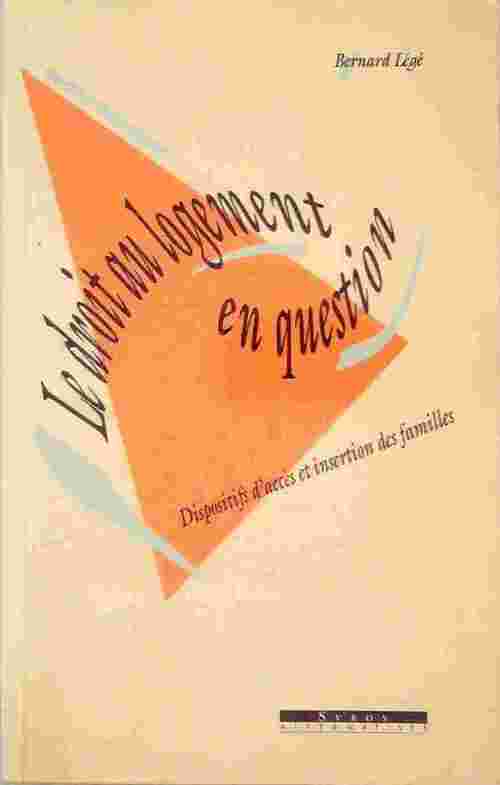 Livrenpoche : Le droit au logement en question - Bernard Légé - Livre