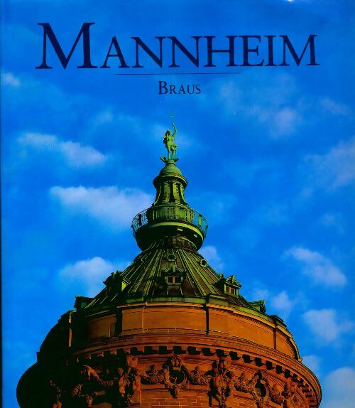 Mannheim - Kai Budde -  Braus GF - Livre