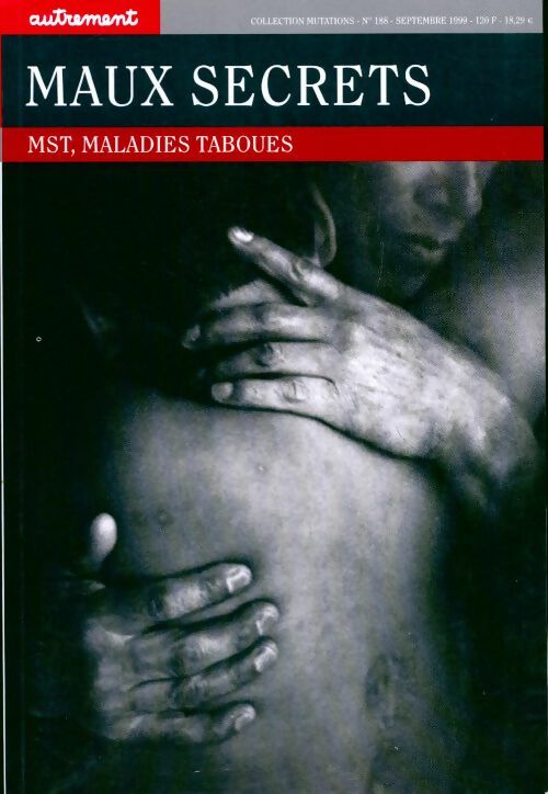 Livrenpoche : Maux secrets. MST, maladies taboues - Carole Gavaggio - Livre