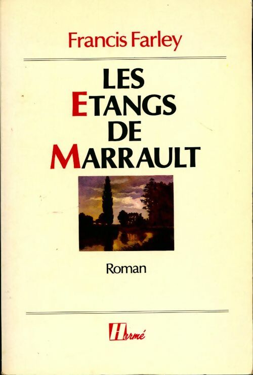 Livrenpoche : Les étangs de marrault - Francis Farley - Livre