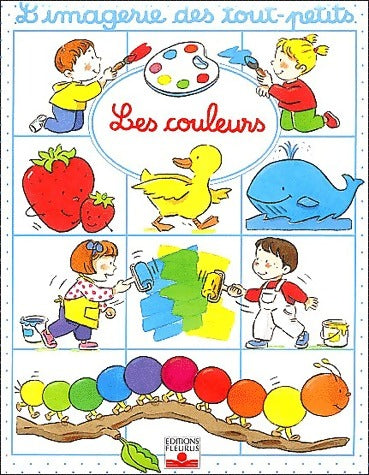 Livrenpoche : Les couleurs - Emilie Beaumont - Livre