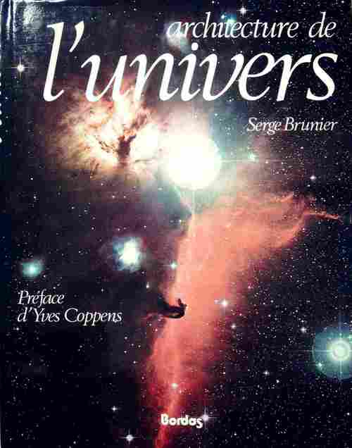 Livrenpoche : Architecture de l'univers - Serge Brunier - Livre