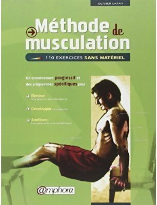 Livrenpoche : Méthode de musculation. 110 exercices sans matériel - Olivier Lafay - Livre