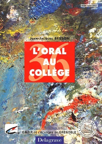 Livrenpoche : L'oral au collège - Jean-Jacques Besson - Livre