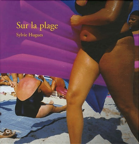 Livrenpoche : Sur la plage - Sylvie Hugues - Livre
