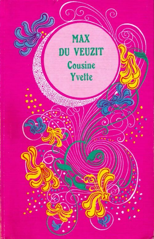 Livrenpoche : Cousine Yvette - Max Du Veuzit - Livre