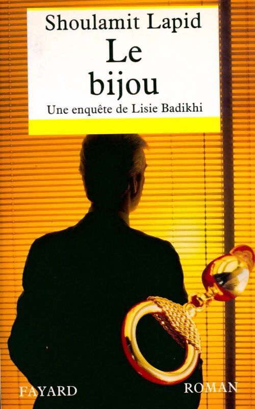 Livrenpoche : Le bijou - Shulamit Lapid - Livre