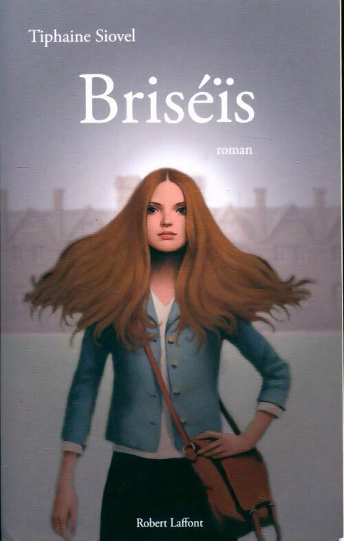 Livrenpoche : Briséïs - Tiphaine Siovel - Livre
