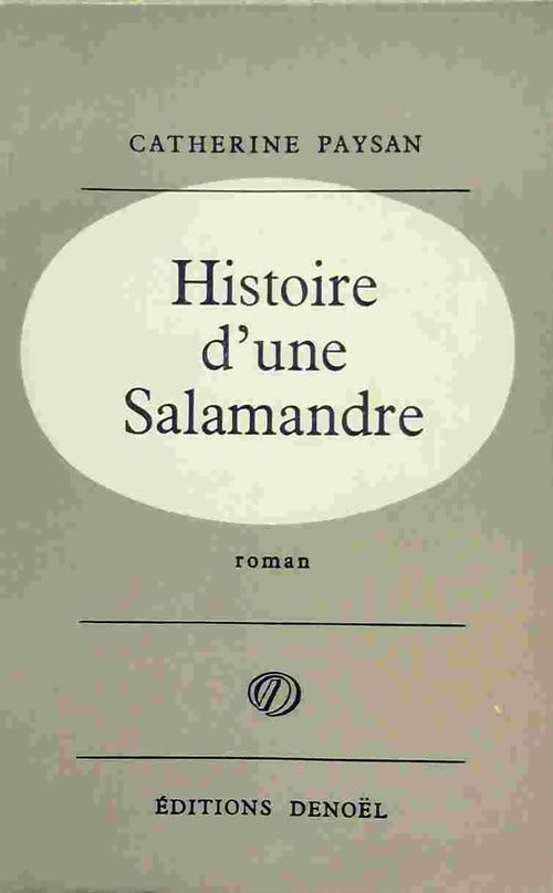Livrenpoche : Histoire d'une salamandre - Catherine Paysan - Livre