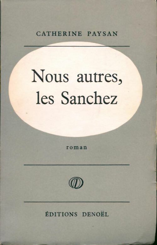 Livrenpoche : Nous autres, les Sanchez - Catherine Paysan - Livre