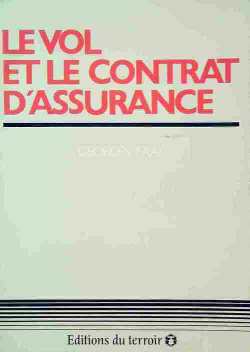 Livrenpoche : Le vol et le contrat d'assurance - Georges Fray - Livre