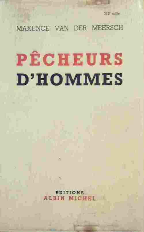 Livrenpoche : Pêcheurs d'hommes - Maxence Van der Meersch - Livre